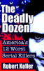 The Deadly Dozen - Robert Keller