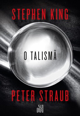 Capa do livro O Talismã de Stephen King e Peter Straub