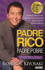 Padre Rico, Padre Pobre (Ed. 25 aniv) - Robert T. Kiyosaki Cover Art