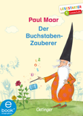 Der Buchstaben-Zauberer - Paul Maar