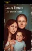 Los astronautas - Laura Ferrero