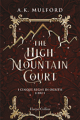 The High Mountain Court - AK Mulford