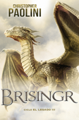 Brisingr (Ciclo El Legado 3) - Christopher Paolini