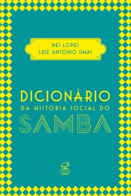 Capa do livro O Que é Samba de Luiz Antonio Simas