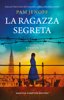 La ragazza segreta - Pam Jenoff