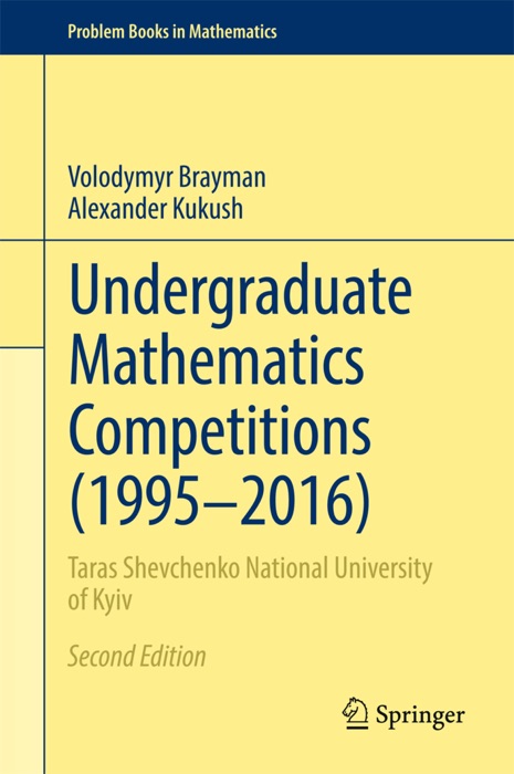 Undergraduate Mathematics Competitions (1995–2016)