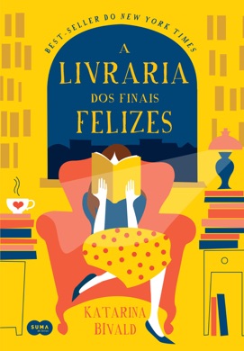 Capa do livro A Livraria dos Finais Felizes de Katarina Bivald