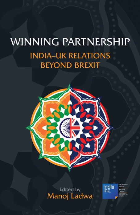 Winning Partnership: India-UK Relations Beyond Brexit