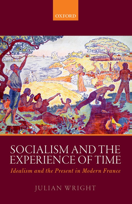 Socialism and the Experience of Time