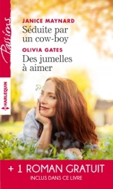 Séduite par un cow-boy - Des jumelles à aimer - Le lien du coeur - Janice Maynard, Olivia Gates & Peggy Moreland by  Janice Maynard, Olivia Gates & Peggy Moreland PDF Download