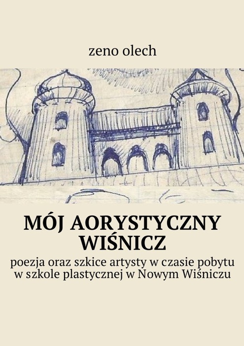 Mój aorystyczny wiśnicz