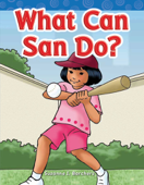 What Can San Do? - Suzanne I. Barchers