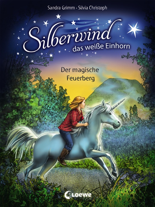 Silberwind, das weiße Einhorn 2 - Der magische Feuerberg