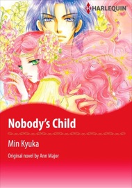 Nobody's Child - MIN KYUKA by  MIN KYUKA PDF Download