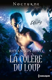 La colère du loup - Rhyannon Byrd by  Rhyannon Byrd PDF Download
