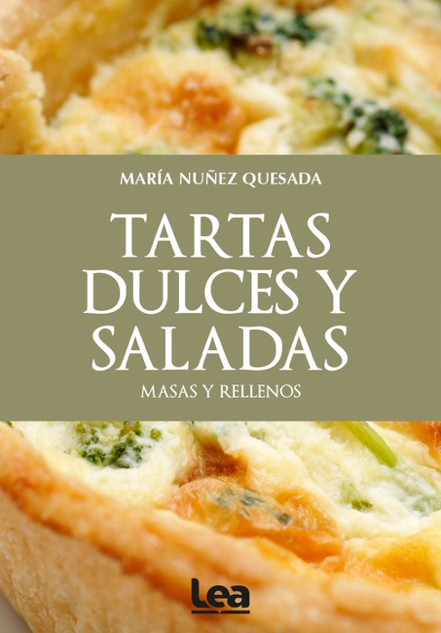 Tartas dulces y saladas