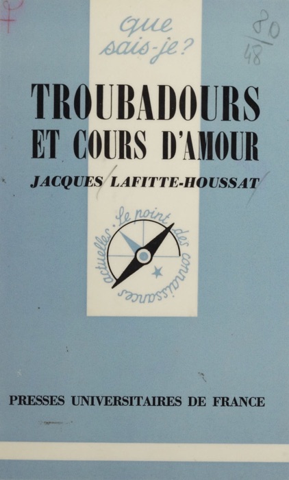 Troubadours et cours d'amour