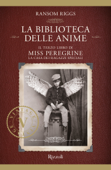 La biblioteca delle anime - Ransom Riggs