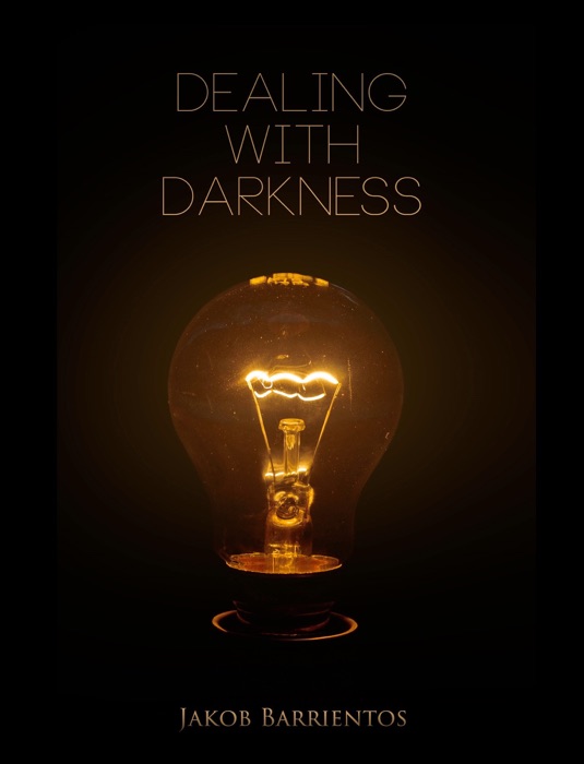 Dealing with Darkness