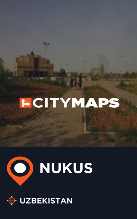 City Maps Nukus Uzbekistan