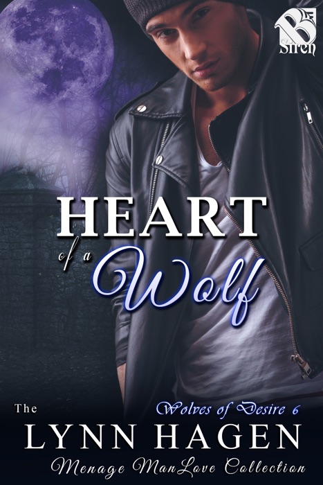 Heart of a Wolf [Wolves of Desire  6]