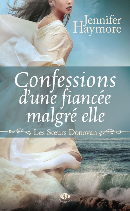 Confessions d'une fiancée malgré elle