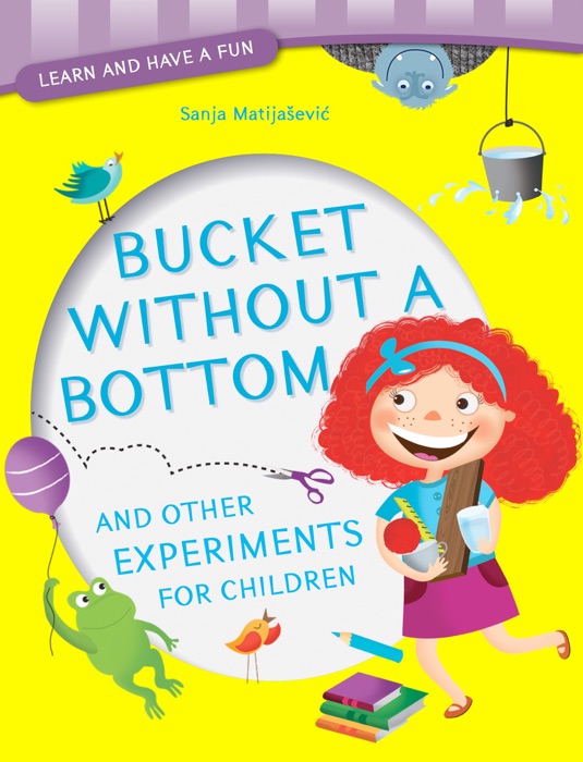 Bucket Without a Bottom