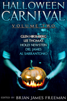 Brian James Freeman, Glen Hirshberg, Lee Thomas, Holly Newstein & Del James - Halloween Carnival Volume 2 artwork