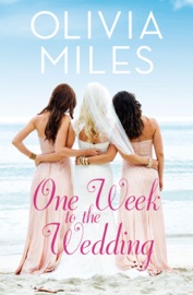 One Week to the Wedding - Olivia Miles by  Olivia Miles PDF Download
