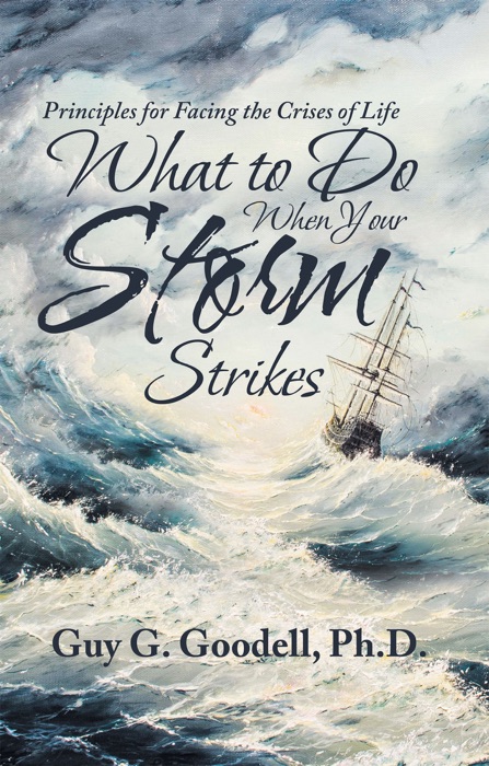 What to Do When Your Storm Strikes