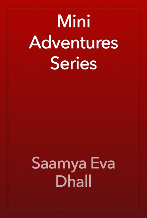 Mini Adventures Series