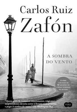 Capa do livro A Sombra do Vento, de Carlos Ruiz Zafón de Carlos Ruiz Zafón