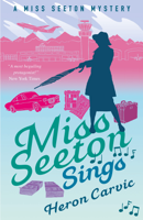Heron Carvic - Miss Seeton Sings artwork