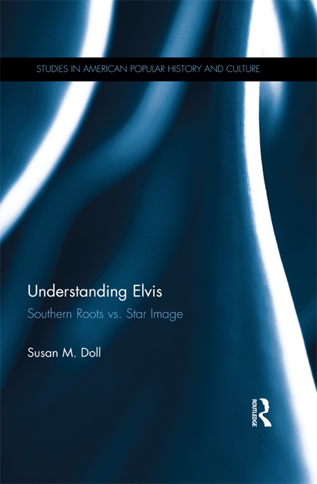 Understanding Elvis