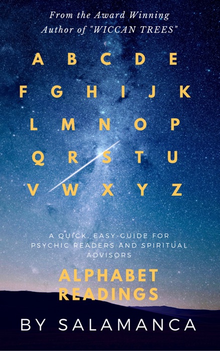 Alphabet Readings for Psychic Readers and Spiritual Advisors