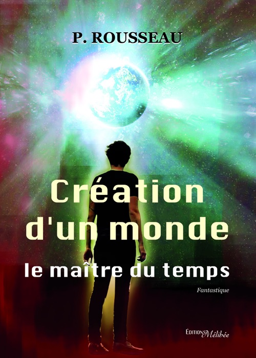 Création d'un monde, le maître du temps