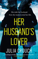 Julia Crouch - Her Husband's Lover artwork