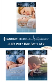 Harlequin Medical Romance July 2017 - Box Set 1 of 2 - Alison Roberts, Amy Ruttan & Louisa Heaton by  Alison Roberts, Amy Ruttan & Louisa Heaton PDF Download