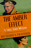 Richard S. Prather - The Amber Effect artwork