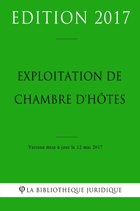 Exploitation de chambre d'hôtes