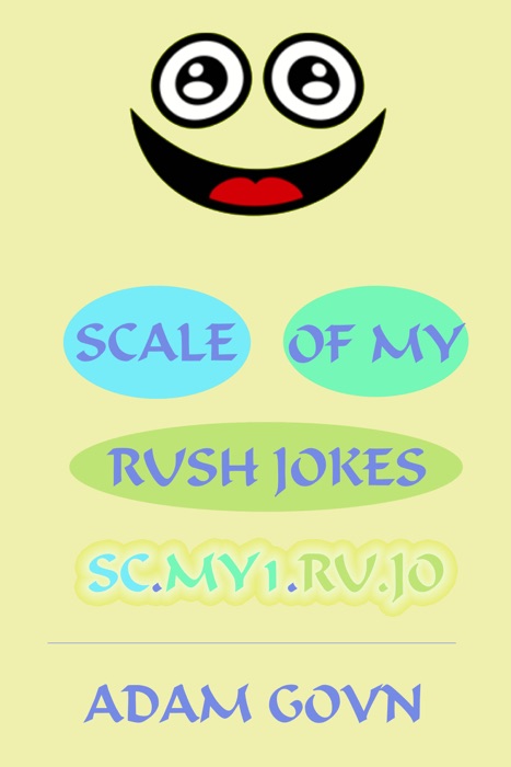 Scale of My Rush Jokes: sc.my1.ru.jo