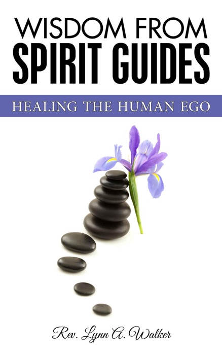 Healing the Human Ego