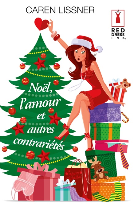 Noël, l'amour et autres contrariétés