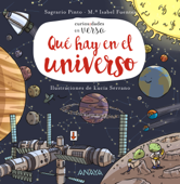 Qué hay en el Universo - Sagrario Pinto, María Isabel Fuentes Zaragoza & Lucía Serrano