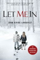 John Ajvide Lindqvist & Ebba Segerberg - Let Me In artwork