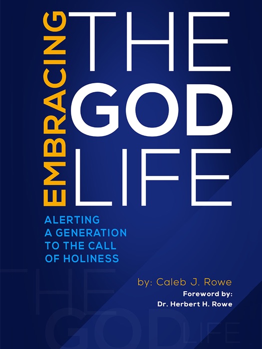 Embracing the God Life