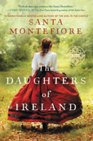 Santa Montefiore - The Daughters of Ireland artwork