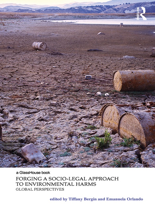 Forging a Socio-Legal Approach to Environmental Harms