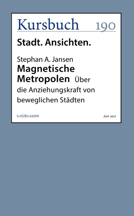 Magnetische Metropolen