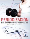 Periodización del entrenamiento deportivo - Tudor O. Bompa & Carlo A. Buzzichelli